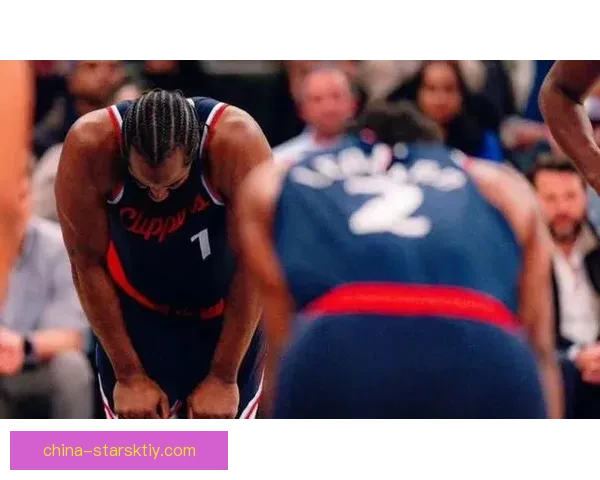 伦纳德左脚踝扭伤伤停未定